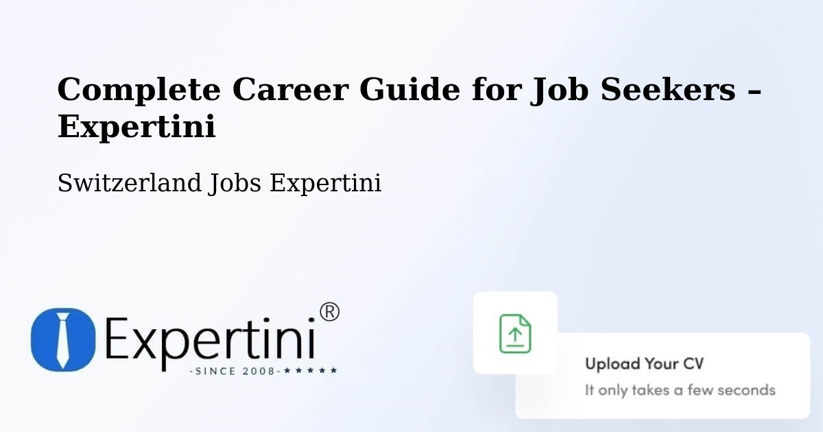 Career Guide for Job Seekers – Birsfelden - Birsfelden, Switzerland Jobs Expertini