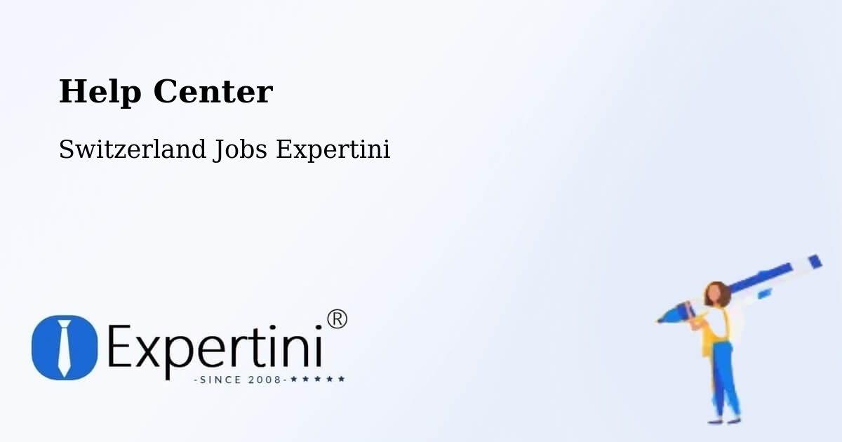 Help Center – Birsfelden - Switzerland Jobs Expertini