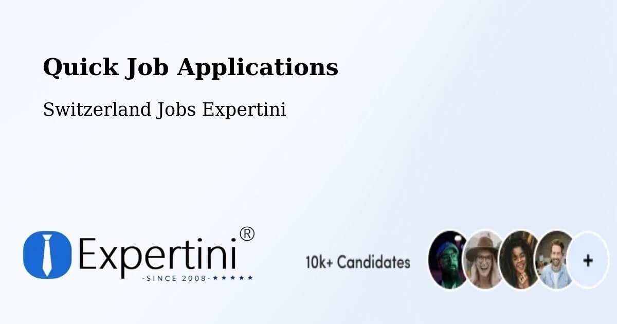 Quick Apply Feature – Birsfelden - Switzerland Jobs Expertini